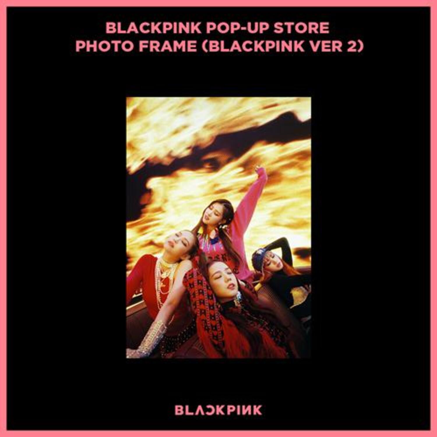 블랙핑크 (BLACKPINK) - BLACKPINK POP-UP STORE PHOTO FRAME (BLACKPINK VER 2)