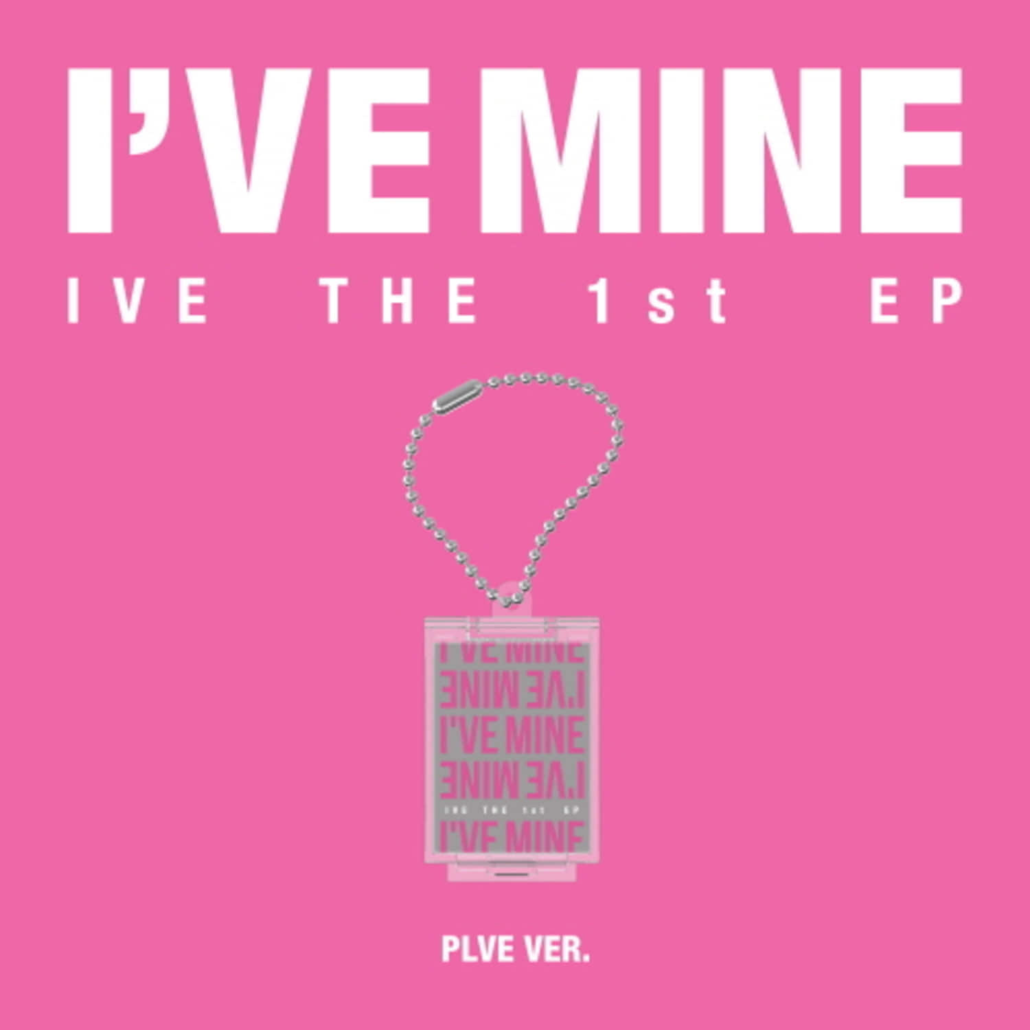 IVE(아이브) - THE 1st EP [I&#039;VE MINE] (PLVE ver.)