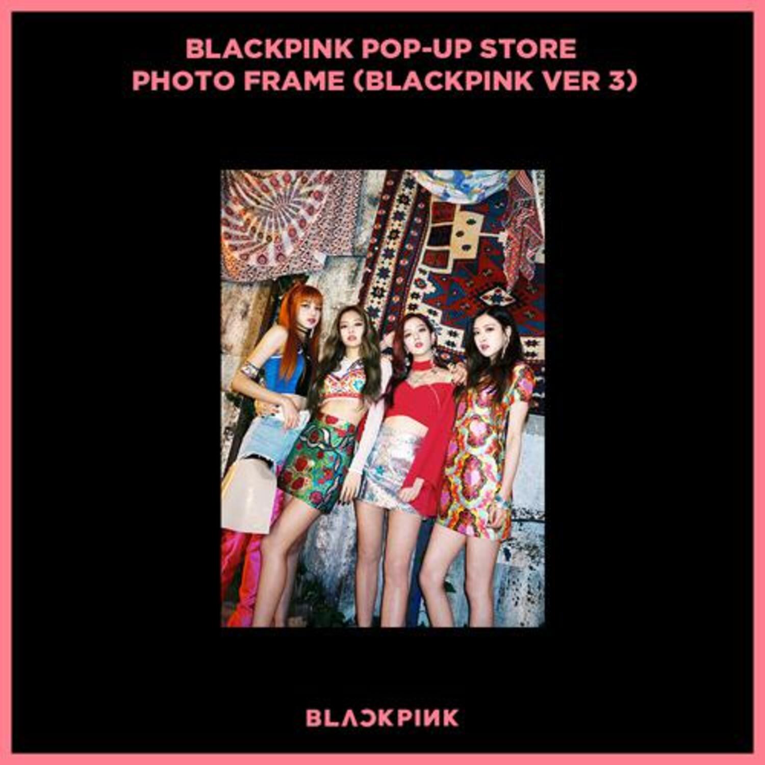 블랙핑크 (BLACKPINK) - BLACKPINK POP-UP STORE PHOTO FRAME (BLACKPINK VER 3)