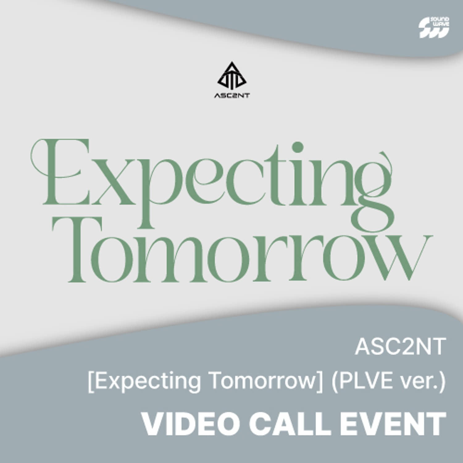 [0510 영통] ASC2NT(어센트) - 싱글 1집 [Expecting Tomorrow] (PLVE ver.) **미공개 포토카드 팔베개 ver. 5종 중 1종 랜덤 증정