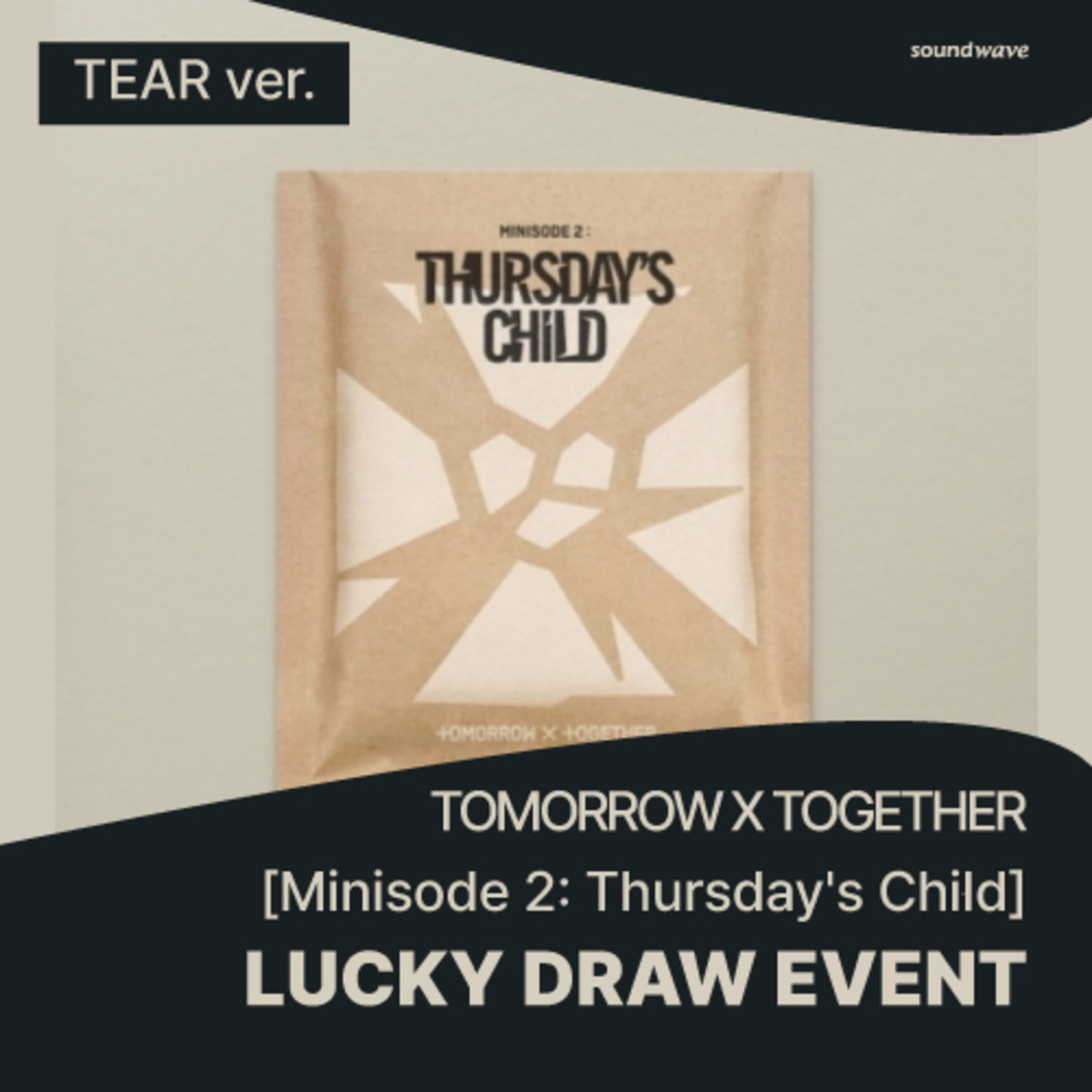 [럭키드로우] 투모로우바이투게더 (TOMORROW X TOGETHER) - [minisode 2: Thursday&#039;s Child] (TEAR ver.) **1장 구매 시 LUCKY DRAW 1회