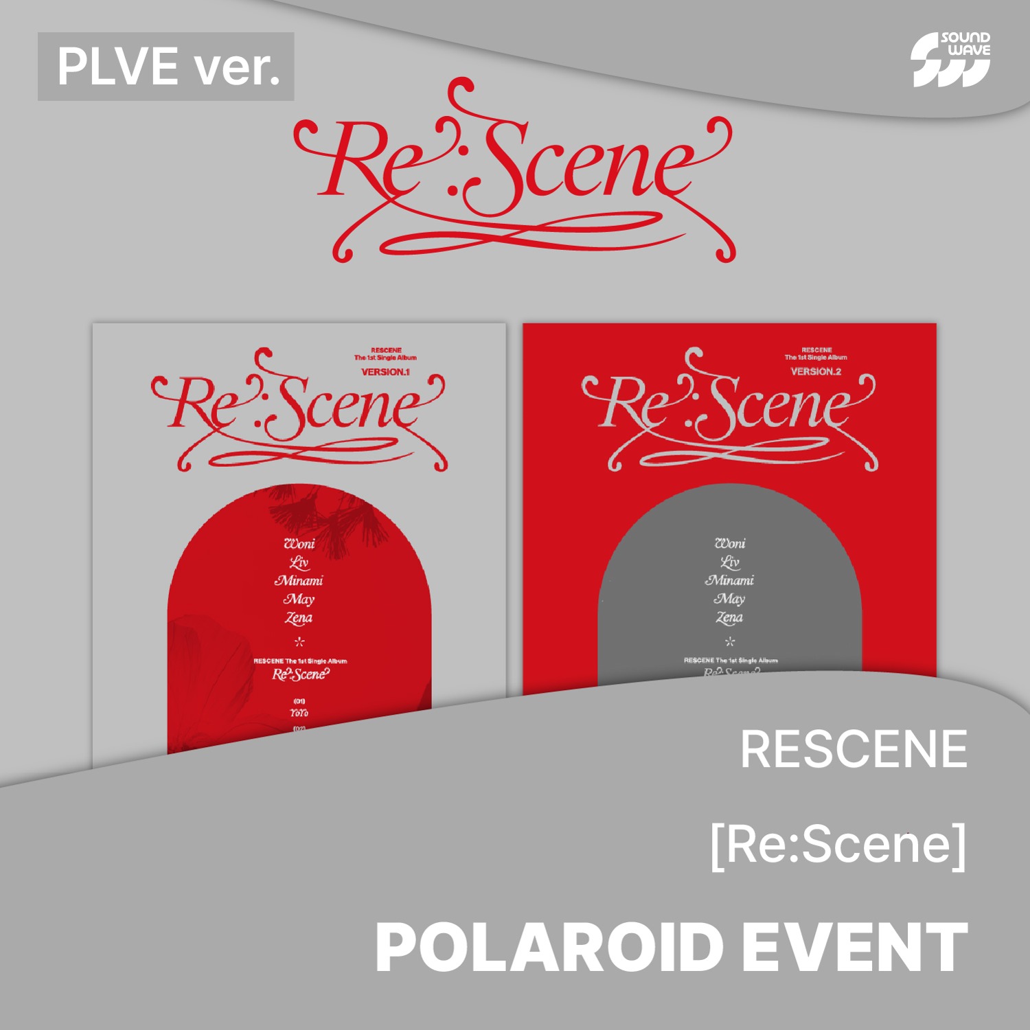 [0526 폴라로이드] RESCENE (리센느) - 싱글 1집 [Re:Scene] (PLVE ver.) (랜덤) **미공개 셀카 포토카드 B ver. 5종 중 1종 랜덤 증정